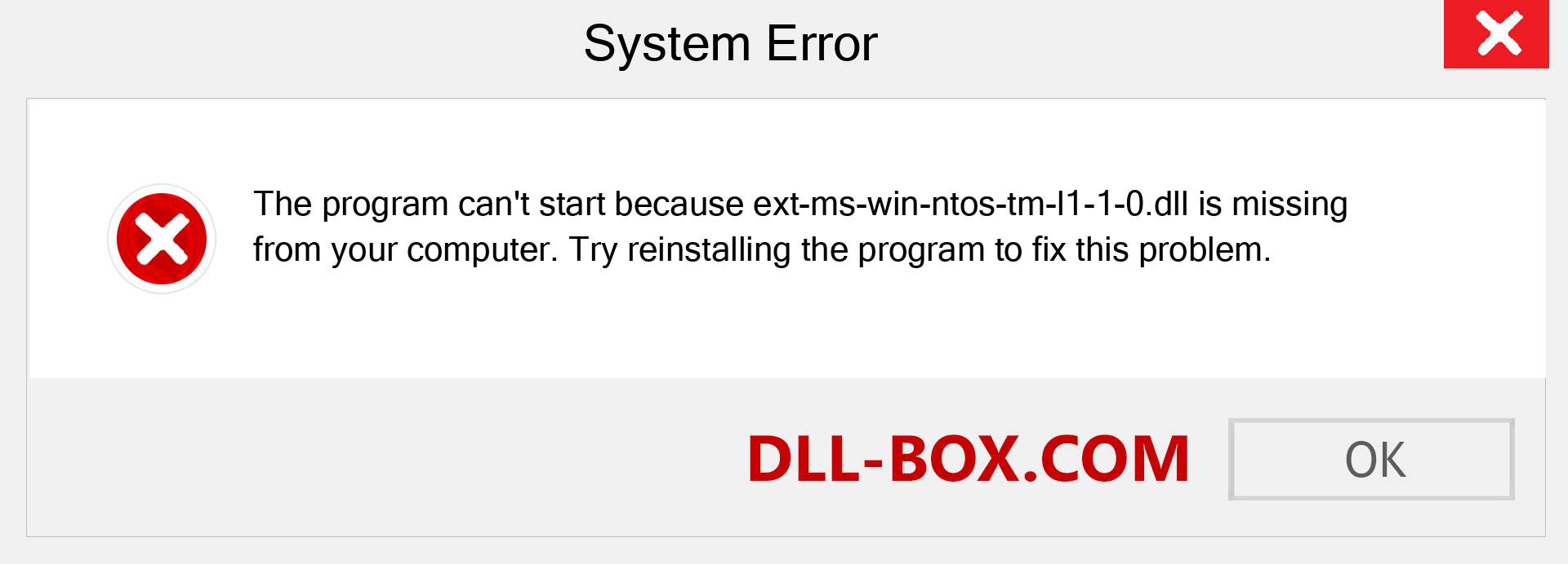  ext-ms-win-ntos-tm-l1-1-0.dll file is missing?. Download for Windows 7, 8, 10 - Fix  ext-ms-win-ntos-tm-l1-1-0 dll Missing Error on Windows, photos, images